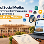 Beyond Social Media: How Government Communication Briefs Are Becoming a Full-Scale Digital Mandate