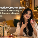 The Festive Creator Shift: Why Brands Are Betting on Micro Influencers Beyond the Sale