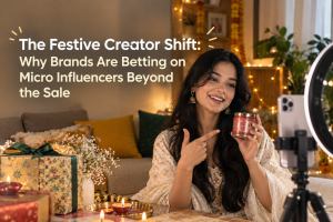 The Festive Creator Shift: Why Brands Are Betting on Micro Influencers Beyond the Sale